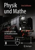 Grellmann |  Physik und Mathe ¿ Leichter geht¿s mit der Modelleisenbahn | Buch |  Sack Fachmedien