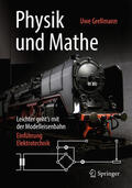 Grellmann |  Physik und Mathe – Leichter geht’s mit der Modelleisenbahn | eBook | Sack Fachmedien
