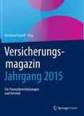 Rudolf |  Versicherungsmagazin - Jahrgang 2015 | Buch |  Sack Fachmedien