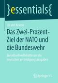 von Krause |  Das Zwei-Prozent-Ziel der NATO und die Bundeswehr | Buch |  Sack Fachmedien