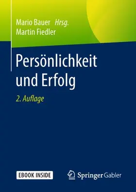 Fiedler / Bauer |  Persönlichkeit und Erfolg | Buch |  Sack Fachmedien