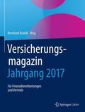 Rudolf |  Versicherungsmagazin - Jahrgang 2017 | Buch |  Sack Fachmedien