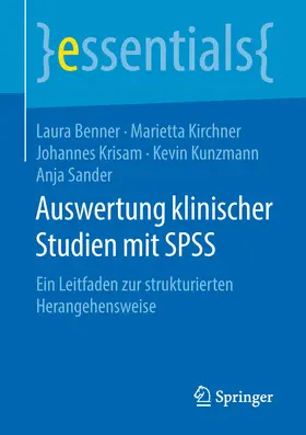 Benner / Kirchner / Krisam |  Auswertung klinischer Studien mit SPSS | eBook | Sack Fachmedien