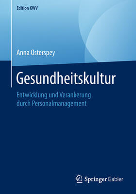 Osterspey |  Gesundheitskultur | eBook | Sack Fachmedien