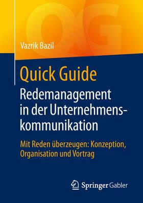 Bazil |  Quick Guide Redemanagement in der Unternehmenskommunikation | Buch |  Sack Fachmedien