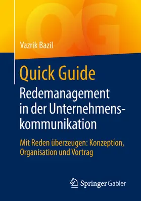 Bazil | Quick Guide Redemanagement in der Unternehmenskommunikation | E-Book | sack.de