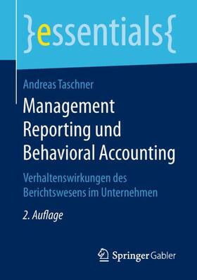 Taschner |  Management Reporting und Behavioral Accounting | Buch |  Sack Fachmedien