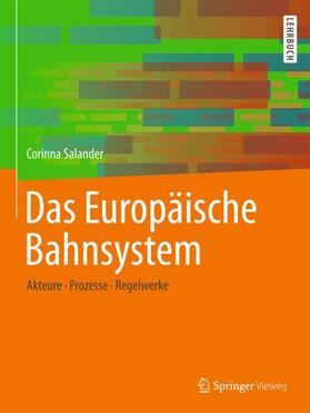 Salander | Das Europäische Bahnsystem | Buch | 978-3-658-23495-9 | sack.de