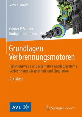Merker / Teichmann | Grundlagen Verbrennungsmotoren | Buch | 978-3-658-23556-7 | sack.de