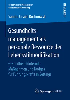 Rochnowski |  Gesundheitsmanagement als personale Ressource der Lebensstilmodifikation | eBook | Sack Fachmedien