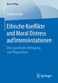 Graeb |  Ethische Konflikte und Moral Distress auf Intensivstationen | eBook | Sack Fachmedien