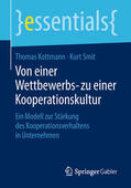 Kottmann / Smit |  Von einer Wettbewerbs- zu einer Kooperationskultur | eBook | Sack Fachmedien