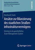 Stuhr |  Ansätze zur Bilanzierung des staatlichen Straßeninfrastrukturvermögens | eBook | Sack Fachmedien