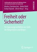 Steinbrecher / Rosar / Biehl |  Freiheit oder Sicherheit? | Buch |  Sack Fachmedien