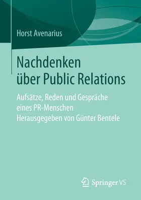 Avenarius / Bentele |  Nachdenken über Public Relations | eBook | Sack Fachmedien