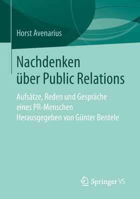 Avenarius / Bentele | Nachdenken über Public Relations | E-Book | sack.de