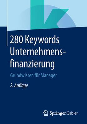 280 Keywords Unternehmensfinanzierung | Buch | 978-3-658-23632-8 | sack.de