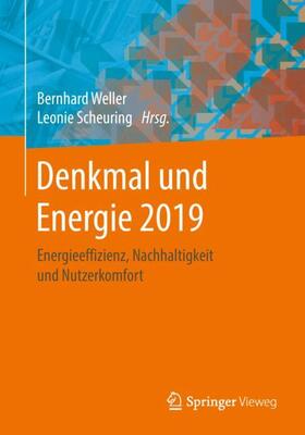 Weller / Scheuring | Denkmal und Energie 2019 | Buch | 978-3-658-23636-6 | sack.de
