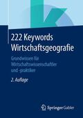 Springer Fachmedien Wiesbaden GmbH / Springer Fachmedien Wiesbaden |  222 Keywords Wirtschaftsgeografie | Buch |  Sack Fachmedien