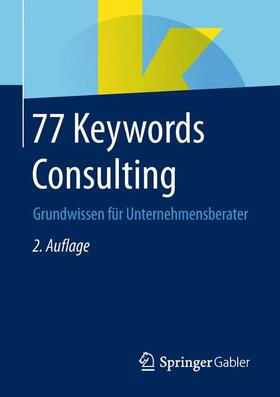 77 Keywords Consulting | Buch | 978-3-658-23653-3 | sack.de