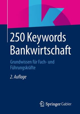 250 Keywords Bankwirtschaft | Buch | 978-3-658-23657-1 | sack.de