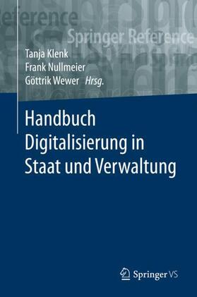Klenk / Wewer / Nullmeier | Handbuch Digitalisierung in Staat und Verwaltung | Buch | 978-3-658-23667-0 | sack.de