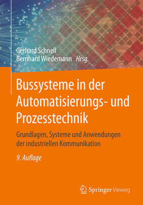 Schnell / Wiedemann | Bussysteme in der Automatisierungs- und Prozesstechnik | E-Book | sack.de