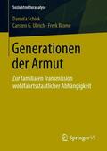 Schiek / Ullrich / Blome |  Generationen der Armut | Buch |  Sack Fachmedien