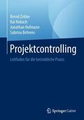 Zirkler / Behrens / Nobach |  Projektcontrolling | Buch |  Sack Fachmedien