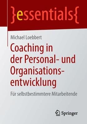 Loebbert | Coaching in der Personal- und Organisationsentwicklung | Buch | sack.de