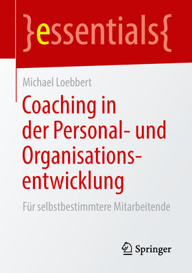 Loebbert | Coaching in der Personal- und Organisationsentwicklung | E-Book | sack.de