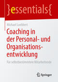 Loebbert |  Coaching in der Personal- und Organisationsentwicklung | eBook | Sack Fachmedien