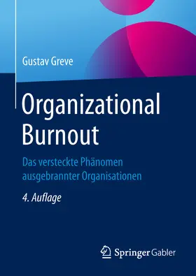 Greve | Organizational Burnout | E-Book | www.sack.de