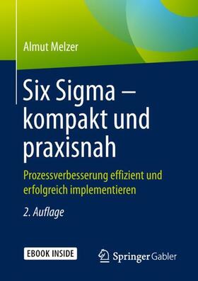 Melzer | Six Sigma - kompakt und praxisnah | Medienkombination | sack.de