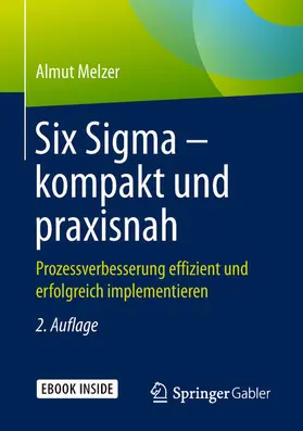 Melzer | Six Sigma – kompakt und praxisnah | E-Book | www.sack.de