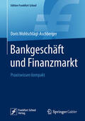 Wohlschlägl-Aschberger |  Bankgeschäft und Finanzmarkt | eBook | Sack Fachmedien