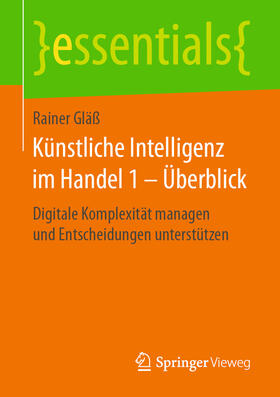 Gläß | Künstliche Intelligenz im Handel 1 – Überblick | E-Book | sack.de
