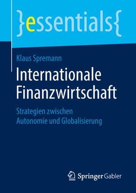 Spremann | Internationale Finanzwirtschaft | Buch | sack.de
