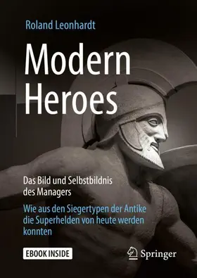 Leonhardt | Modern Heroes | Medienkombination | 978-3-658-23834-6 | www.sack.de
