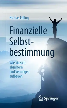 Edling |  Finanzielle Selbstbestimmung | Buch |  Sack Fachmedien