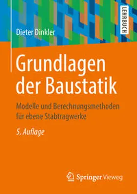 Dinkler |  Grundlagen der Baustatik | eBook | Sack Fachmedien
