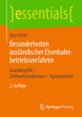 Pachl | Besonderheiten ausländischer Eisenbahnbetriebsverfahren | E-Book | sack.de