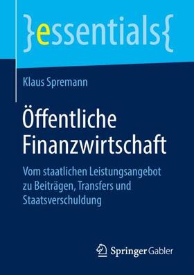 Spremann | Öffentliche Finanzwirtschaft | Buch | 978-3-658-23860-5 | sack.de
