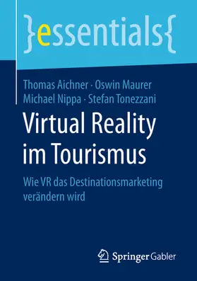 Aichner / Maurer / Nippa | Virtual Reality im Tourismus | E-Book | sack.de
