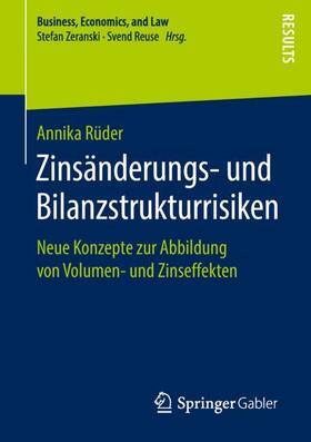 Rüder | Zinsänderungs- und Bilanzstrukturrisiken | Buch | 978-3-658-23897-1 | sack.de
