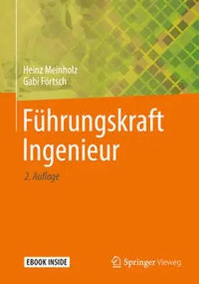 Meinholz / Förtsch | Führungskraft Ingenieur | E-Book | www.sack.de