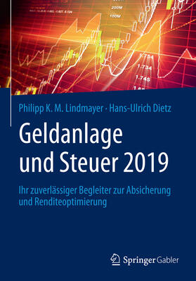 Lindmayer / Dietz | Geldanlage und Steuer 2019 | E-Book | sack.de