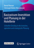 Heesen / Meusburger |  Basiswissen Investition und Planung in der Hotellerie | eBook | Sack Fachmedien