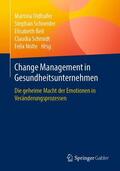 Oldhafer / Schneider / Nolte |  Change Management in Gesundheitsunternehmen | Buch |  Sack Fachmedien