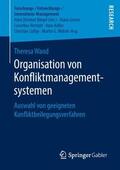 Wand |  Organisation von Konfliktmanagementsystemen | Buch |  Sack Fachmedien
